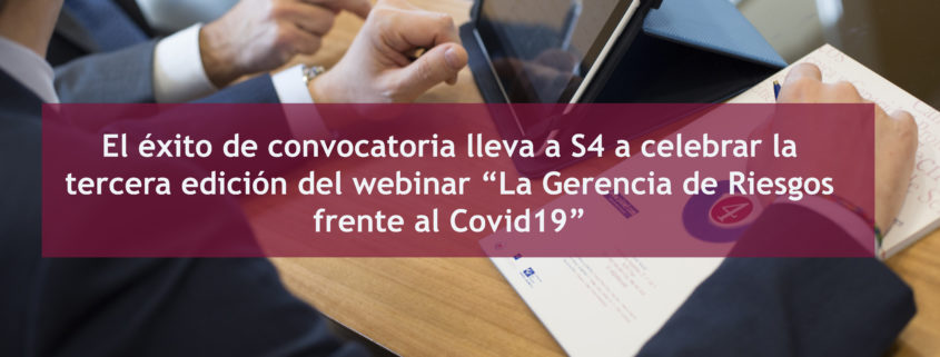 3º Edición webinar "La Gerencia de Riesgos frente al Covid19"